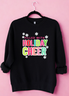 Holiday Cheer Black Sweatshirt