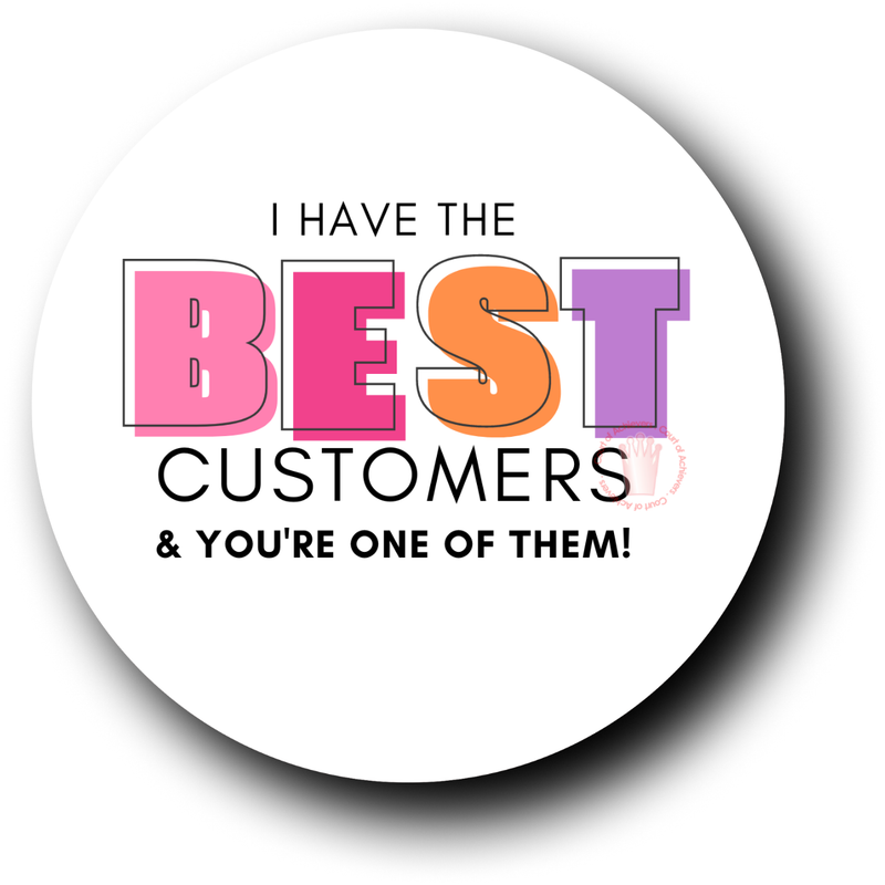 Best Customer Sticker – Court of Achievers