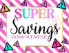 Super Savings Announcement