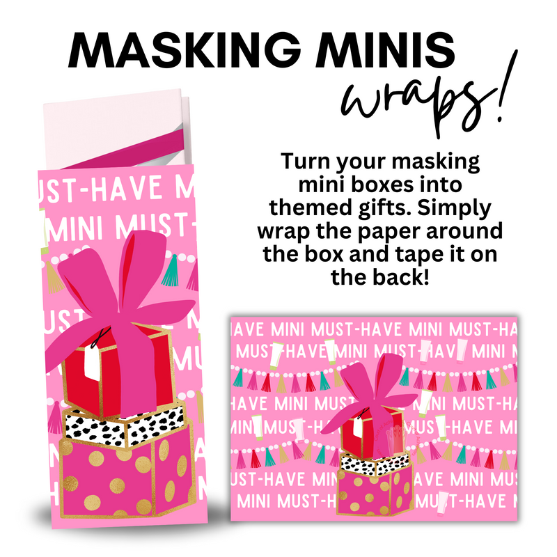 Masking Minis Wrap