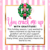 Crackin' with Gratitude Chat Card