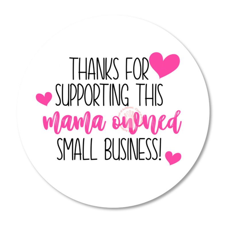 Mama Owned Business Sticker
