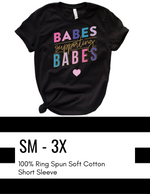 Clearance Babes Supporting Babes T-Shirt