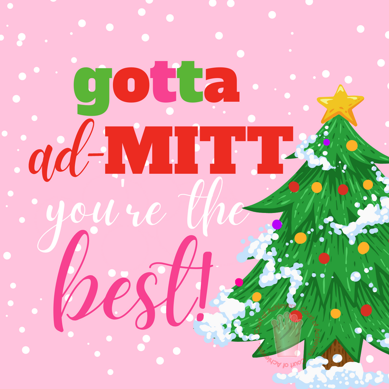 Gotta Ad-Mitt You're the Best! Chat Card