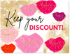 Keep Your Discount!