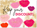 Keep Your Discount!